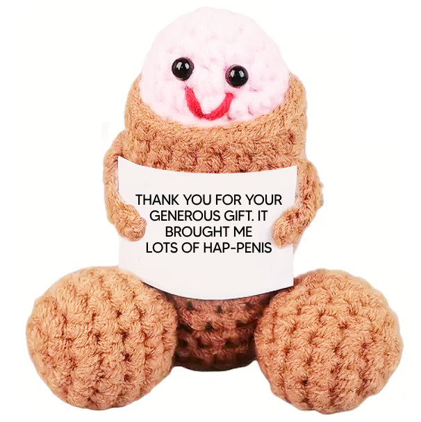 Give A Dick - Thank You Gift - THANK YOU FOR YOUR GENEROUS GIFT. IT BROUGHT ME LOTS OF HAP-PENIS